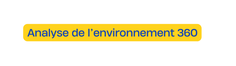 Analyse de l environnement 360